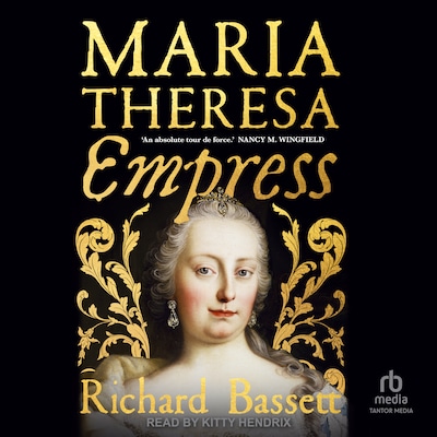 Maria Theresa – omslag til lydbogen af Richard Bassett