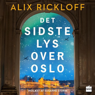 Det sidste lys over Oslo – omslag til lydbogen af Alix Rickloff