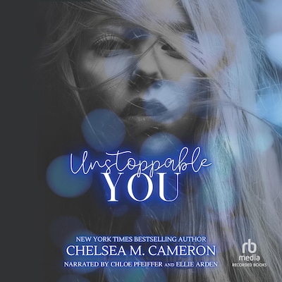 Unstoppable You – omslag til lydbogen af Chelsea M. Cameron