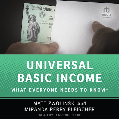 Universal Basic Income – omslag til lydbogen af Matt Zwolinski, Miranda Perry Fleischer