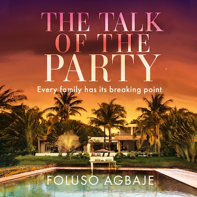 The Talk of the Party – omslag til lydbogen af Foluso Agbaje