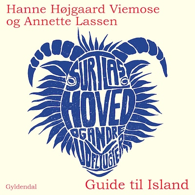 Surtlas hoved og andre udflugter – omslag til lydbogen af Annette Lassen, Hanne Højgaard Viemose