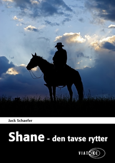 Shane - den tavse rytter – omslag til lydbogen af Jack Schaefer
