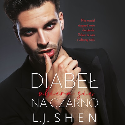 Diabeł ubiera się na czarno – okładka audiobooka, autor L. J. Shen