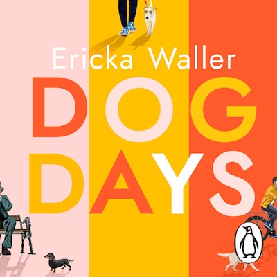 Dog Days – omslag til lydbogen af Ericka Waller