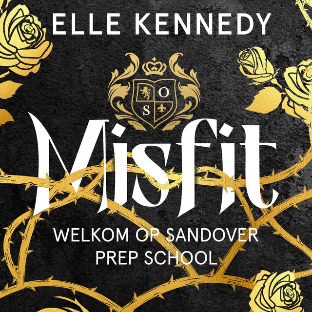Misfit: Welkom op Sandover Prep school