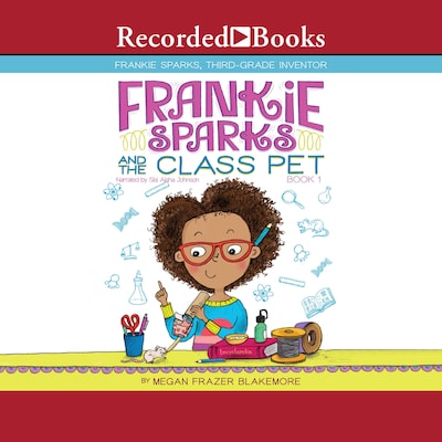 Frankie Sparks and the Class Pet