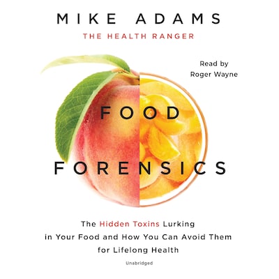 Food Forensics – omslag til lydbogen af Mike Adams