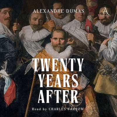 Twenty Years After - Audiobook – omslag til lydbogen af Alexandre Dumas, Classic Audiobooks