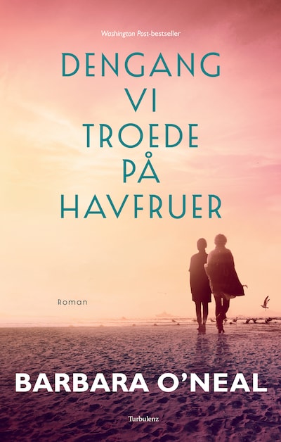 Dengang vi troede på havfruer – omslag til lydbogen af Barbara O'Neal