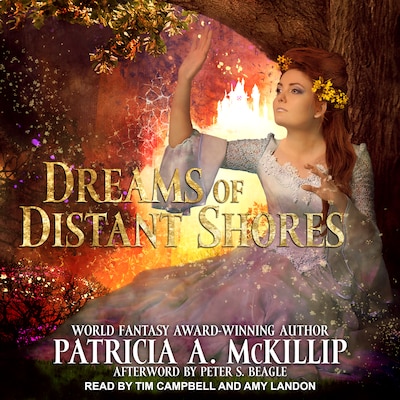Dreams of Distant Shores – omslag til lydbogen af Patricia A. McKillip