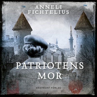Patriotens mor – omslag till ljudboken av Anneli Fichtelius