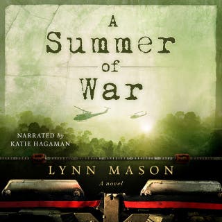 A Summer of War: A novel of the Vietnam War – omslag till ljudboken av Lynn Mason