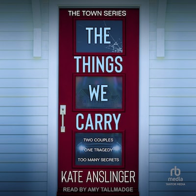 The Things We Carry – omslag til lydbogen af Kate Anslinger