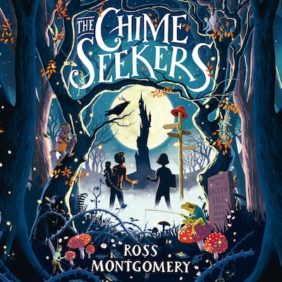 The Chime Seekers – omslag til lydbogen af Ross Montgomery