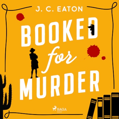 Booked for Murder: A heart-warming whodunit full of small-town charm and quirky characters – omslag til lydbogen af J. C. Eaton