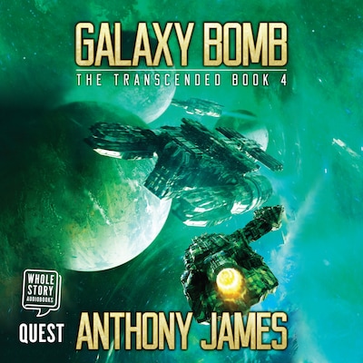 Galaxy Bomb – omslag til lydbogen af Anthony James