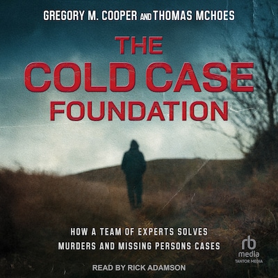 The Cold Case Foundation – omslag til lydbogen af Gregory M. Cooper, Thomas McHoes
