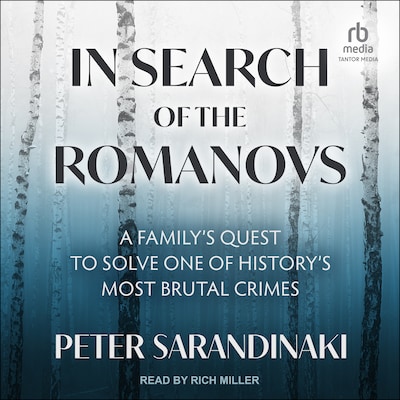 In Search of the Romanovs – omslag til lydbogen af Peter Sarandinaki