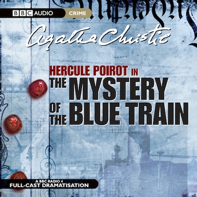 The Mystery Of Blue Train – omslag til lydbogen af Agatha Christie