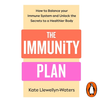 The Immunity Plan – omslag til lydbogen af Kate Llewellyn-Waters