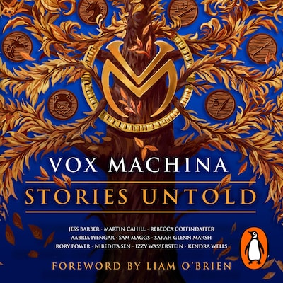 Critical Role: Vox Machina - Stories Untold – omslag til lydbogen af Cast of Critical Role, Jess Barber, Martin Cahill