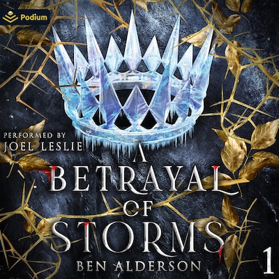 A Betrayal of Storms – omslag til lydbogen af Ben Alderson