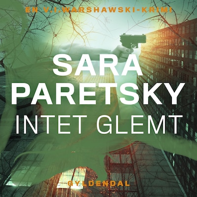 Intet glemt – omslag til lydbogen af Sara Paretsky