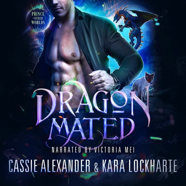 Dragon Mated: A Sexy Urban Fantasy Romance – omslag til lydbogen af Kara Lockharte, Cassie Alexander