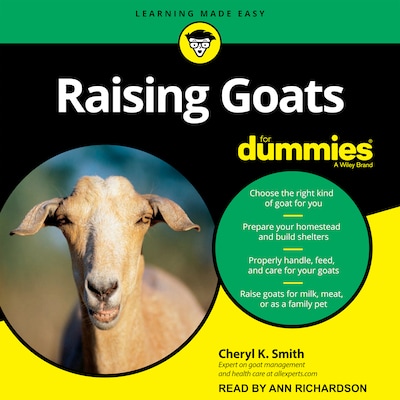 Raising Goats For Dummies – omslag til lydbogen af Cheryl K. Smith
