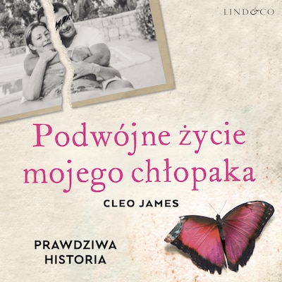 Podwójne życie mojego chłopaka  - Prawdziwa historia – okładka audiobooka, autor Cleo James