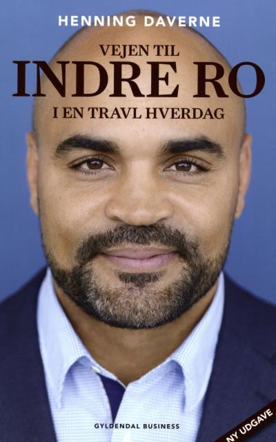 Vejen til indre ro i en travl hverdag – omslag til lydbogen af Henning Daverne