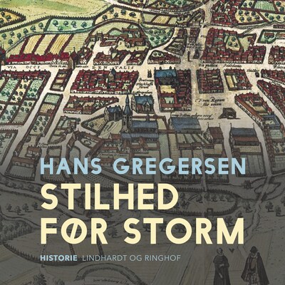 Stilhed før storm – omslag til lydbogen af Hans Gregersen