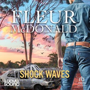 Shock Waves – okładka audiobooka, autor Fleur McDonald