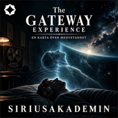 The Gateway Experience – en karta över medvetandet – omslag till ljudboken av Siriusakademin