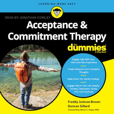 Acceptance and Commitment Therapy For Dummies – omslag til lydbogen af Freddy Jackson Brown, Duncan Gillard