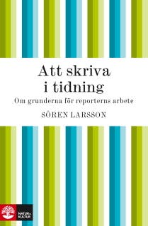 Att skriva i tidning – omslag till ljudboken av Sören Larsson