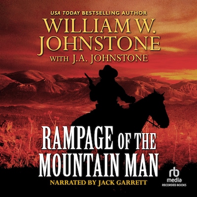 Rampage of the Mountain Man