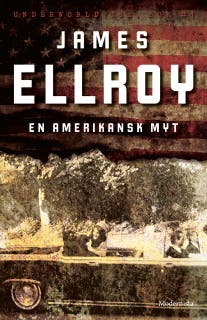 En amerikansk myt (Underworld USA, del 1) – omslag till ljudboken av James Ellroy