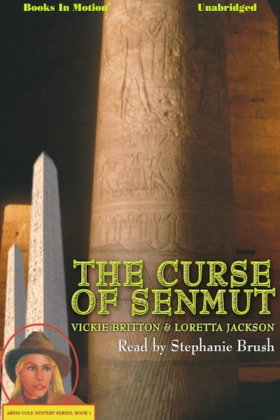 Curse Of Senmut, The – omslag til lydbogen af Loretta Jackson, Vickie Britton