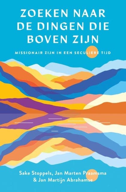 Zoeken naar de dingen die boven zijn – omslag van het luisterboek van Sake Stoppels