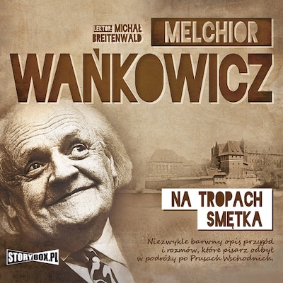 Na tropach Smętka