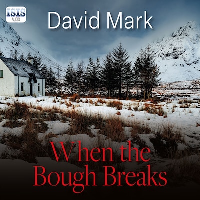 When the Bough Breaks
