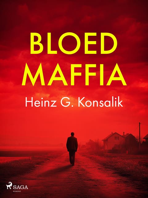 Bloedmaffia – omslag van het luisterboek van Heinz G. Konsalik