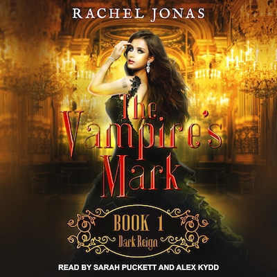 The Vampire's Mark 1 – omslag til lydbogen af Rachel Jonas