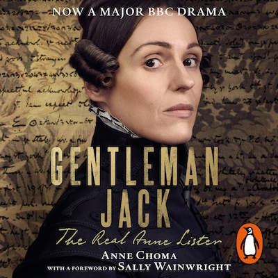 Gentleman Jack – omslag til lydbogen af Sally Wainwright, Anne Choma