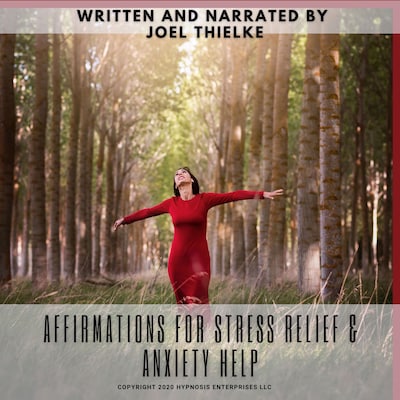 Affirmations for Stress Relief & Anxiety Help