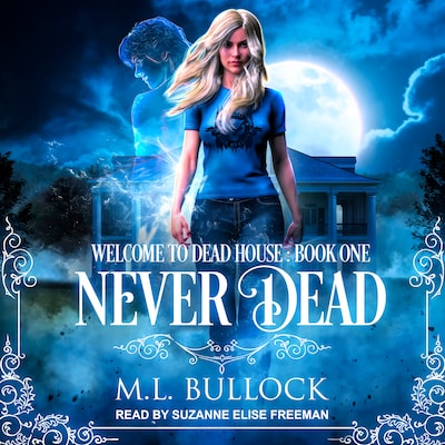 Never Dead – omslag til lydbogen af M. L. Bullock
