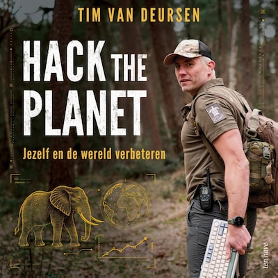 Hack the Planet – omslag van het luisterboek van Tim van Deursen