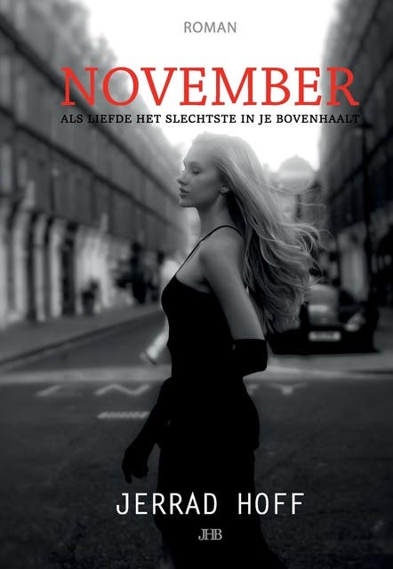 November: Als liefde het slechtste in je bovenhaalt. – omslag van het luisterboek van Jerrad Hoff